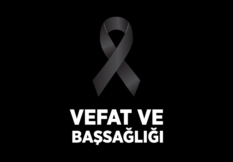 Vefat Ve Başsağlığı