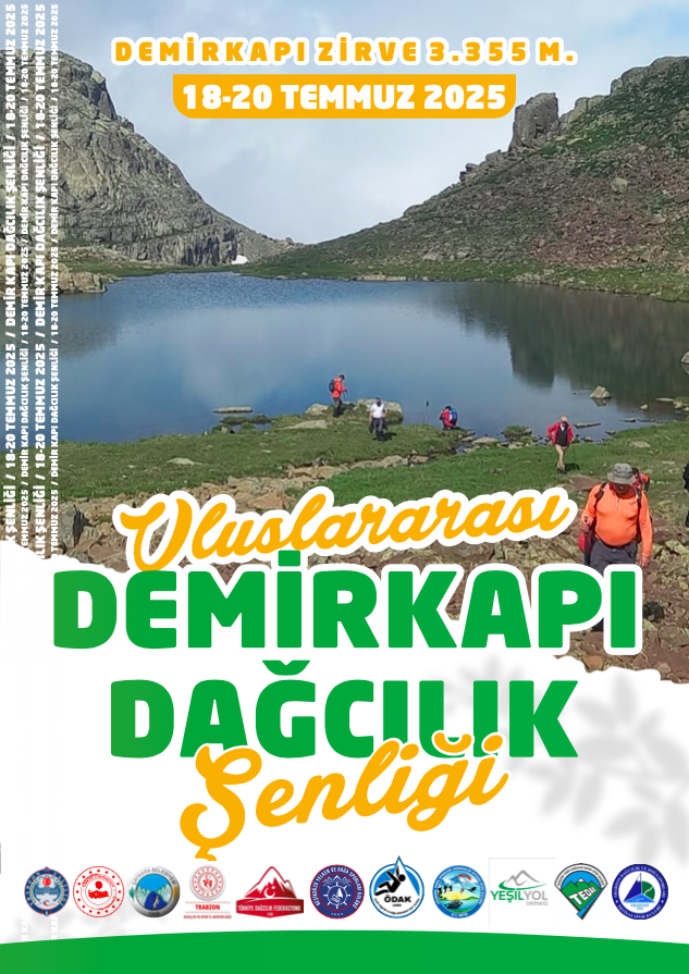 Trabzon Dağcılık İl Temsilciliği öncülüğünde Uluslararası Demirkapı Dağcılık Şenliği