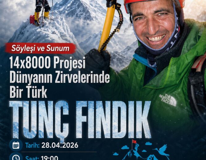 ​Dünyanın Zirvelerindeki Türk: Tunç Fındık Ankara’da Sevenleriyle Buluşuyor